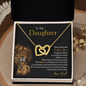 To My Daughter | Never Forget That I Love You (Interlocking Hearts Necklace)