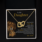 To My Daughter | Never Forget That I Love You (Interlocking Hearts Necklace)