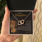 To My Daughter | Never Forget That I Love You (Interlocking Hearts Necklace)
