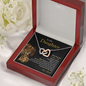 To My Daughter | Never Forget That I Love You (Interlocking Hearts Necklace)