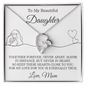 To My Daughter | Together Forever (Forever Love Necklace)