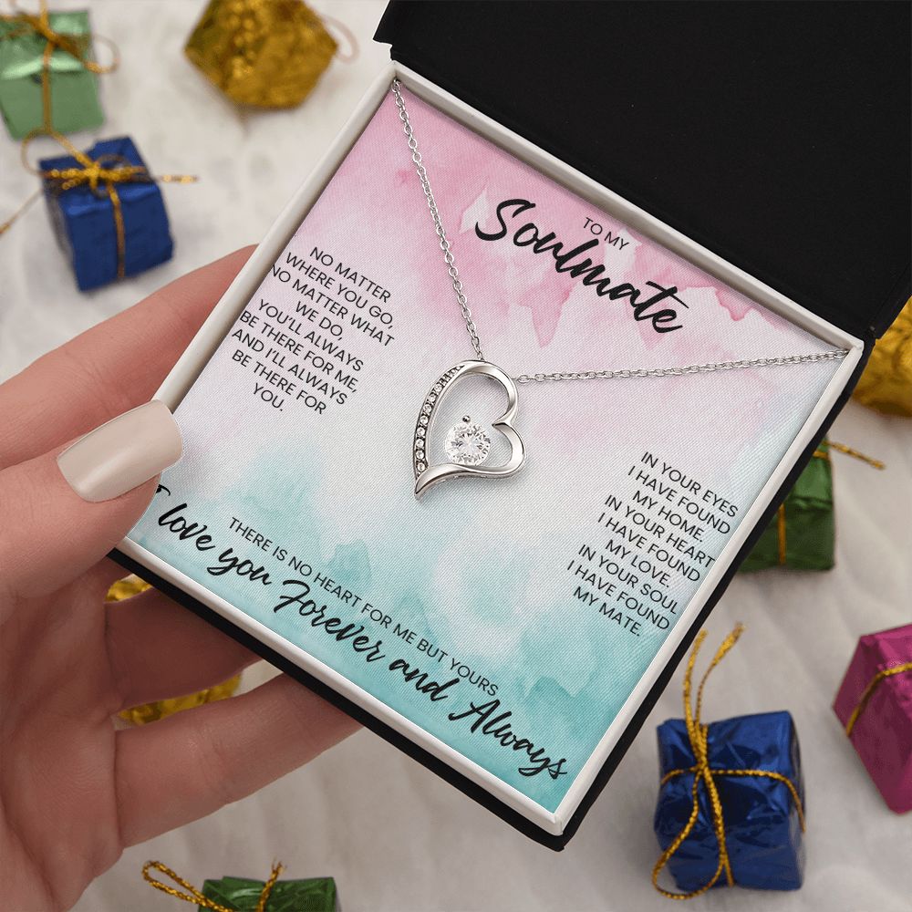 To My Soulmate | No Matter What We Do