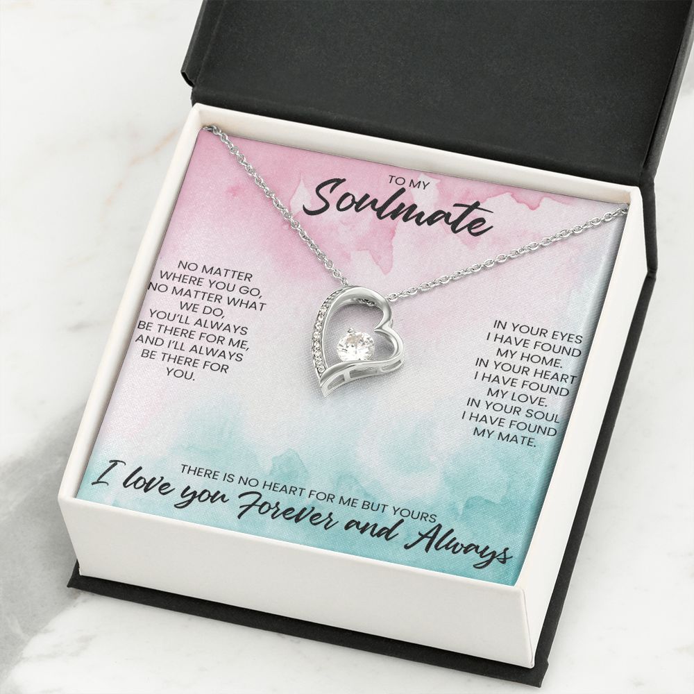 To My Soulmate | No Matter What We Do
