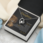 To My Daughter | Never Forget That I Love You (Forever Love Necklace)