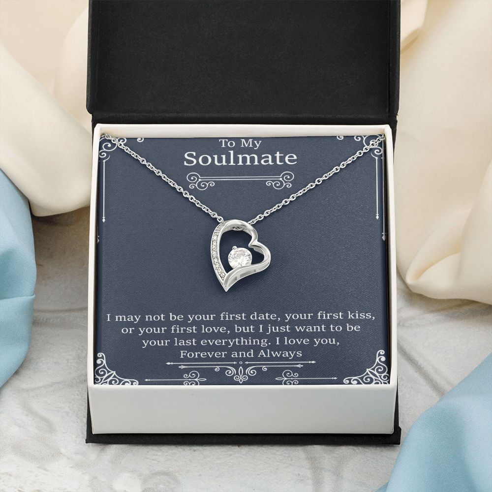 To My Soulmate | I May Not Be Your First Date