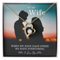 To My Wife | When We Have Each Other