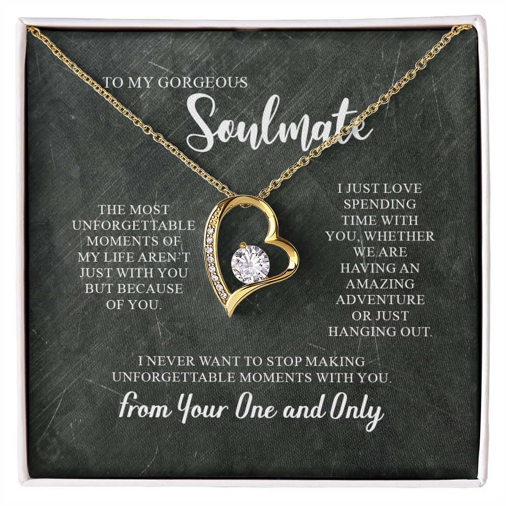 To My Gorgeous Soulmate | Love Spending Time With You