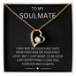 TO MY SOULMATE | ALWAYS AND FOREVER
