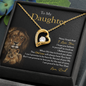 To My Daughter | Never Forget That I Love You (Forever Love Necklace)