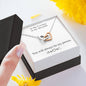 Interlocking Heart Necklace - You Will Always Be My Person