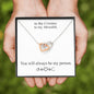 Interlocking Heart Necklace - You Will Always Be My Person