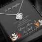 Love Knot Necklace - To my Joyful Daughter