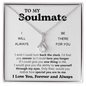 To My Soulmate | I Will Always be There For You