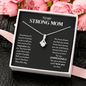 To My Strong Mom | You Are Unbreakable