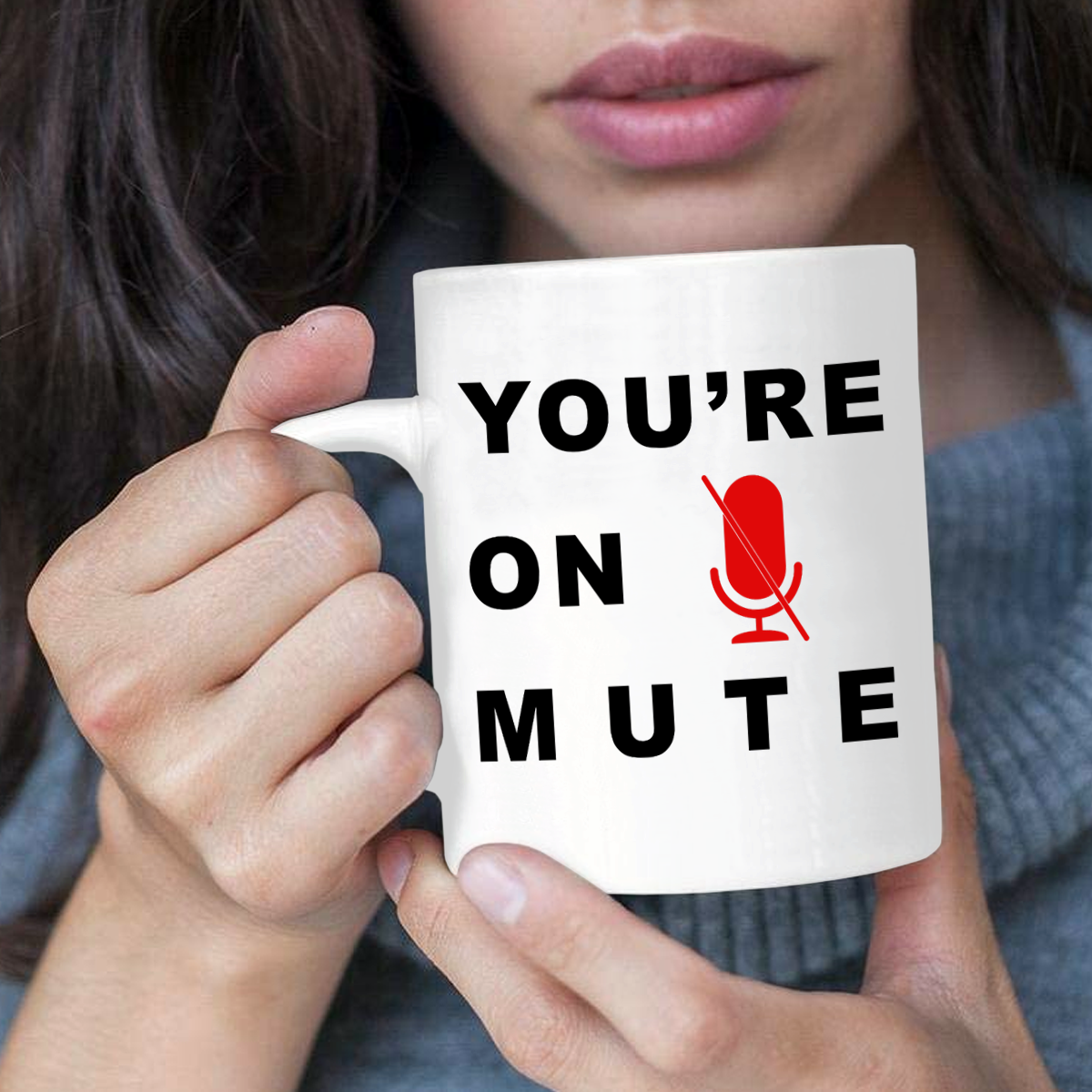 You Are On Mute Mug