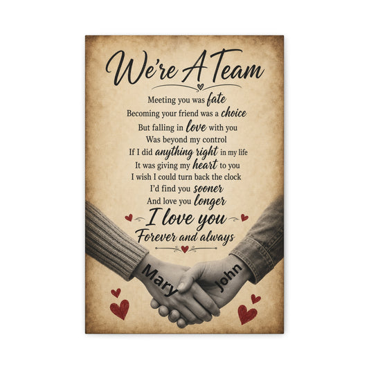 We're A Team Personalized Canvas Wall Art — Romantic Couple Poem