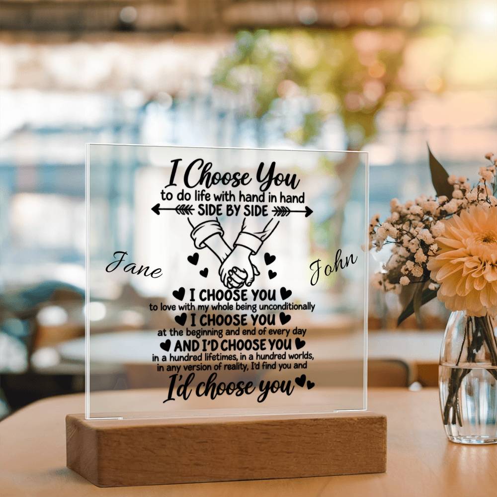 Personalized I Choose You Acrylic Square Plaque for Couples
