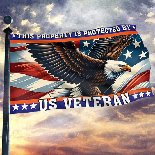 This Property Is Protected By US Veteran Flag