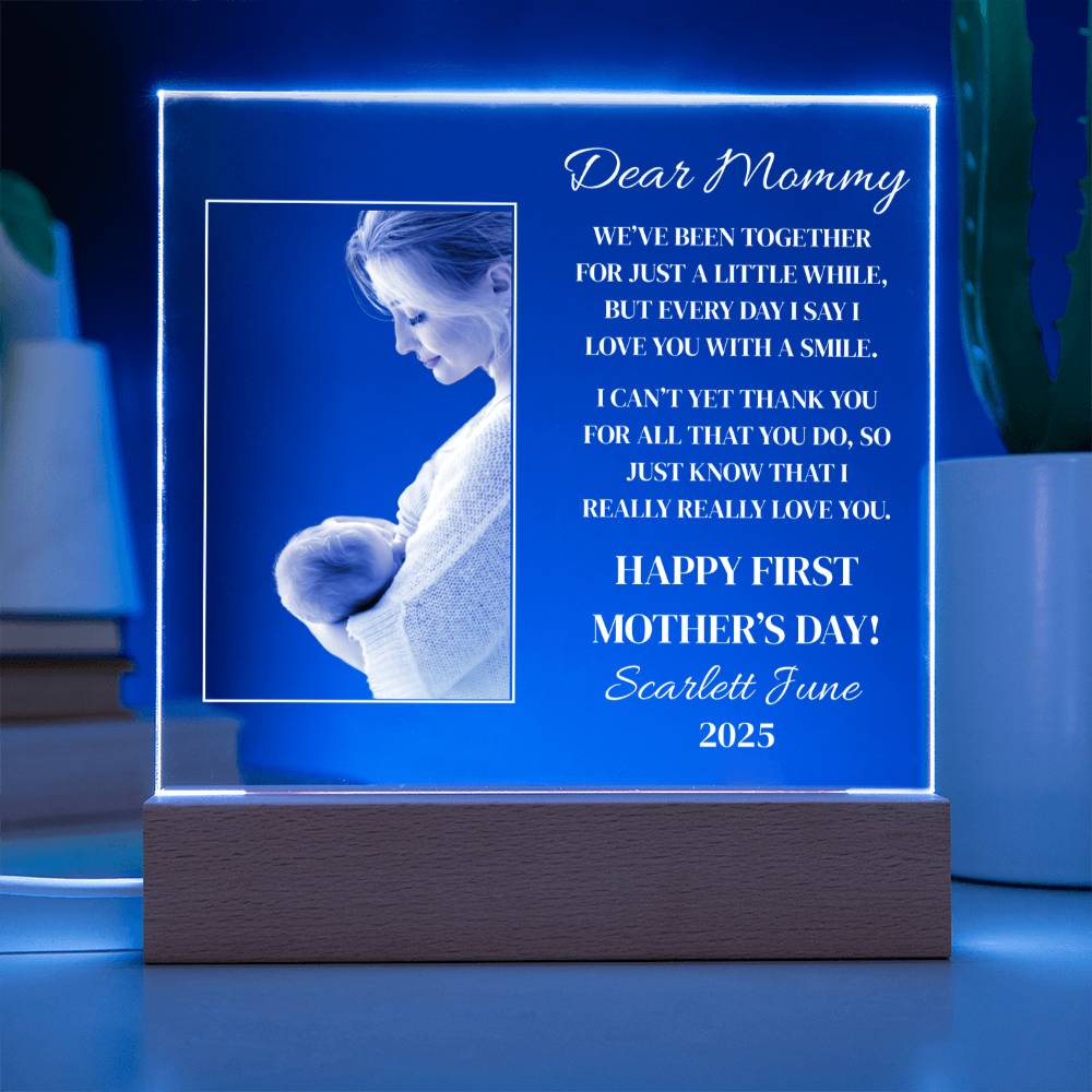 Dear Mommy | Happy First Mother's Day | Personalized Acrylic Plaque