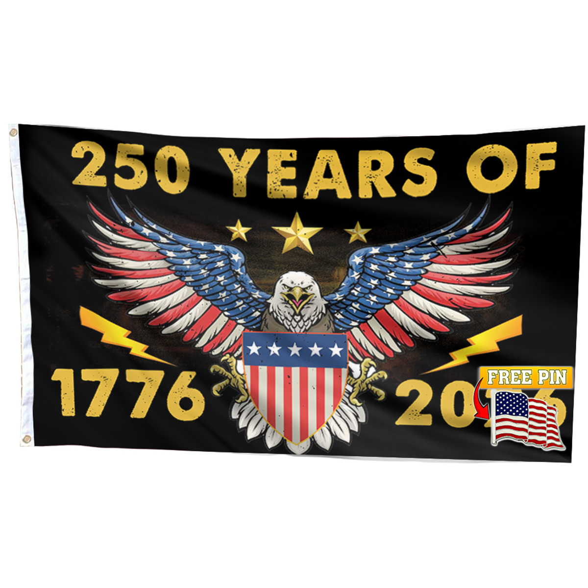 Patriotic 250th Anniversary U.S. Flag with FREE American Pin
