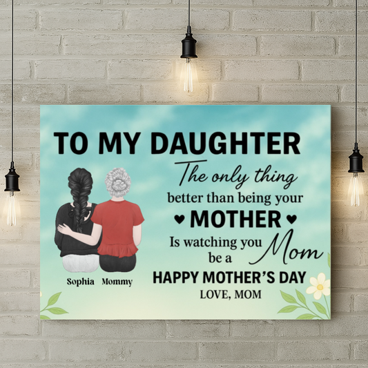 To My Daughter – A Mother's Heart in Every Word (Custom Canvas)