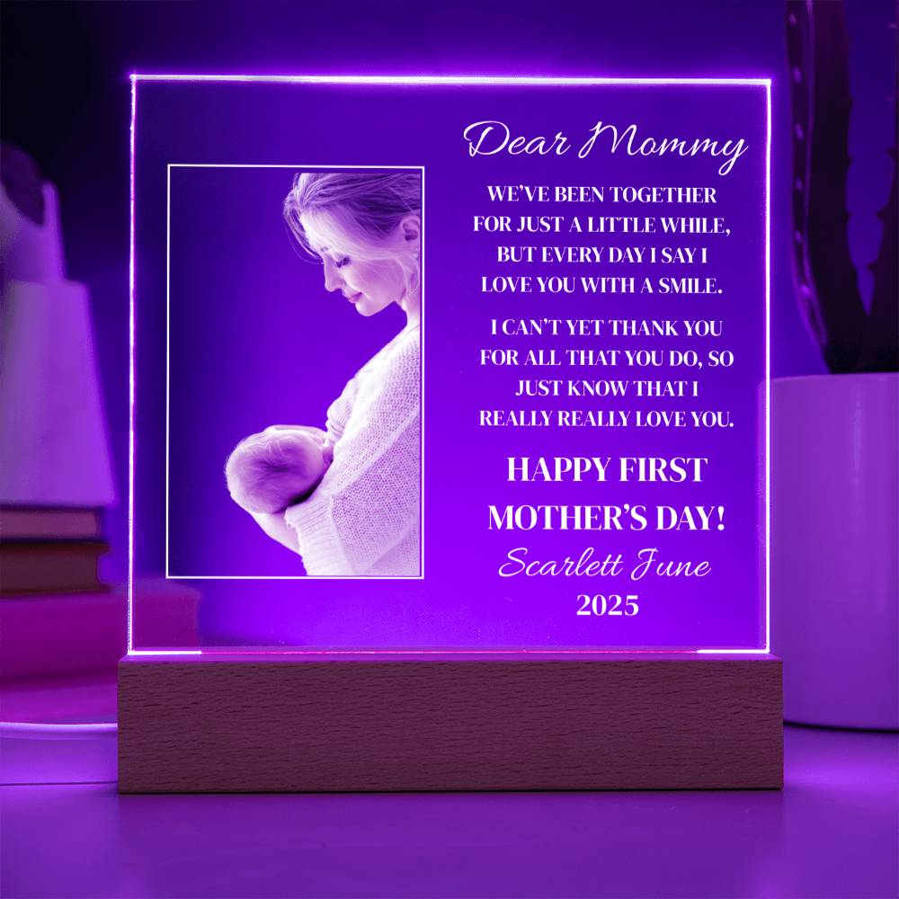 Dear Mommy | Happy First Mother's Day | Personalized Acrylic Plaque