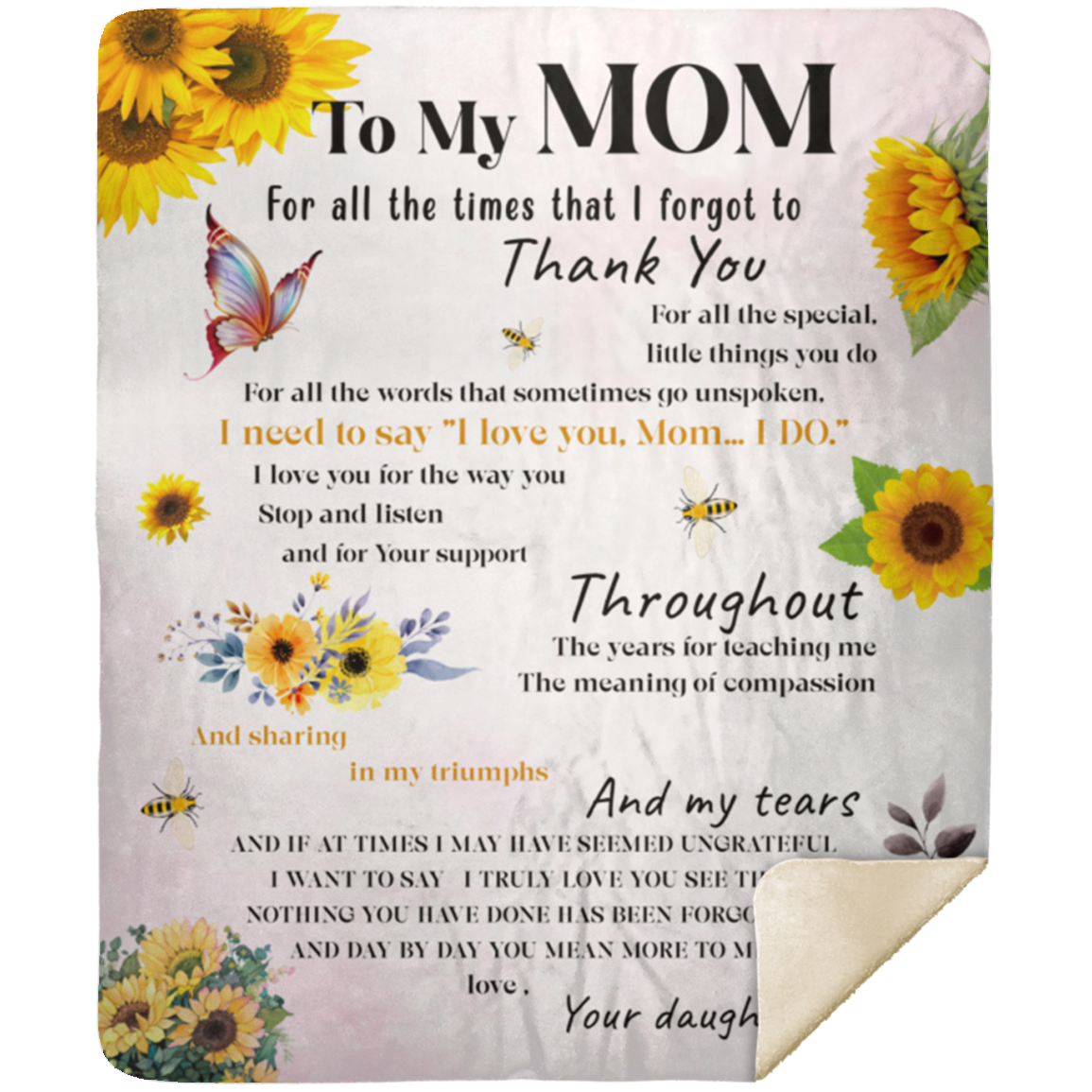 To My Mom - For All the Times Premium Mink Sherpa Blanket