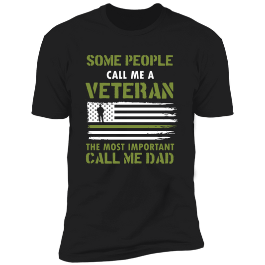 Some People Call Me a Veteran T-Shirt