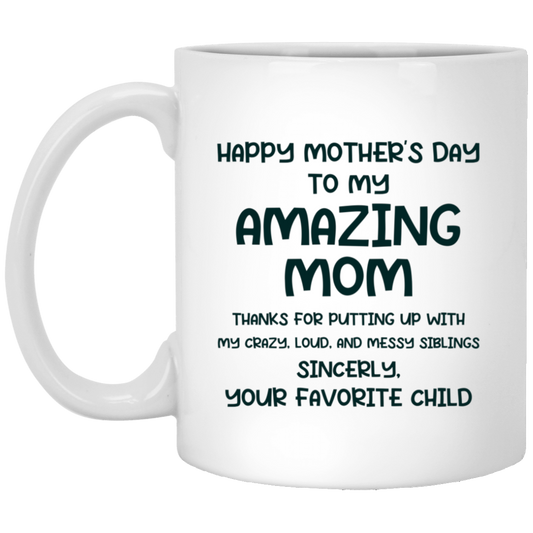 To My Amazing Mom Mug
