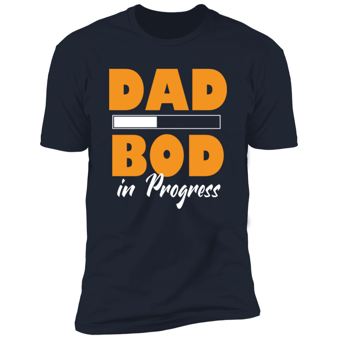Dad Bod in Progress T-Shirt