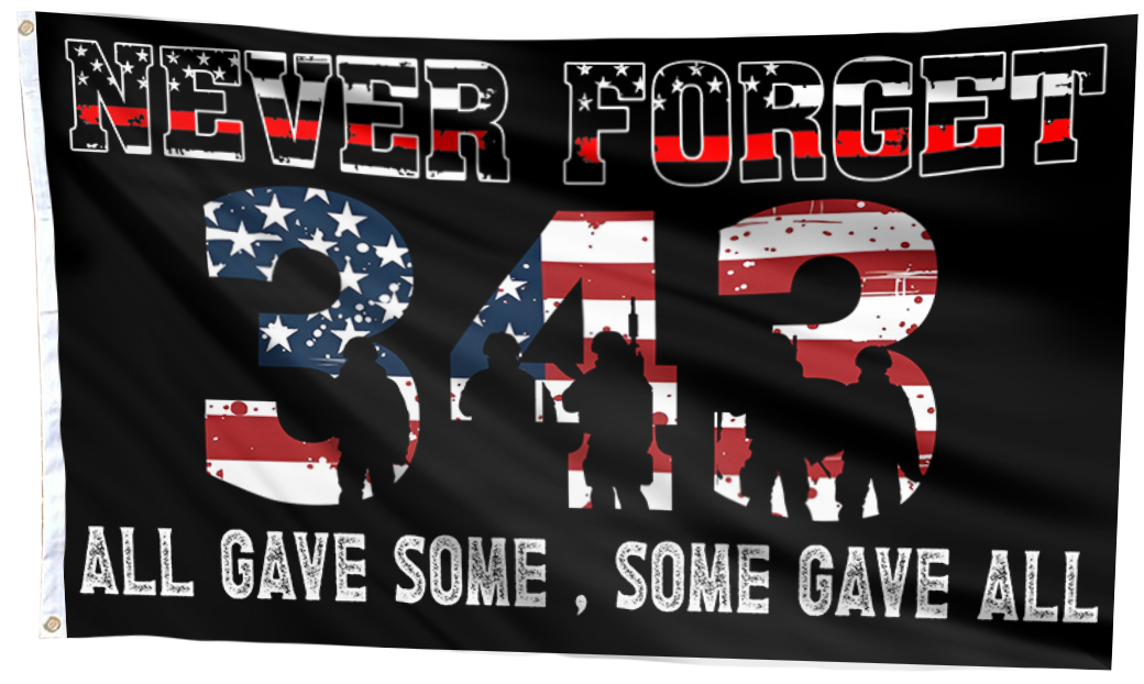 Never Forget 343 Flag
