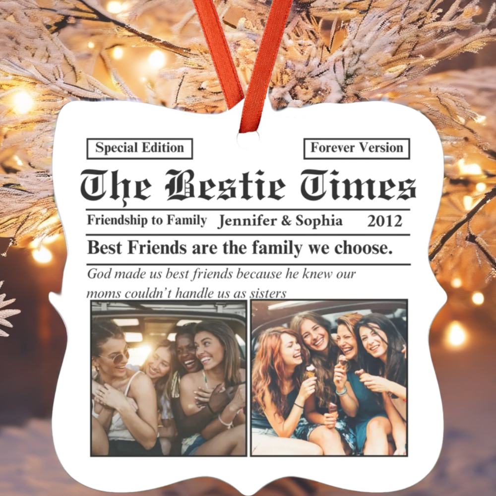 The Bestie Times | Friendship to Family | Personalized Christmas Ornaments