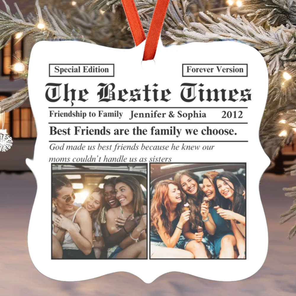 The Bestie Times | Friendship to Family | Personalized Christmas Ornaments