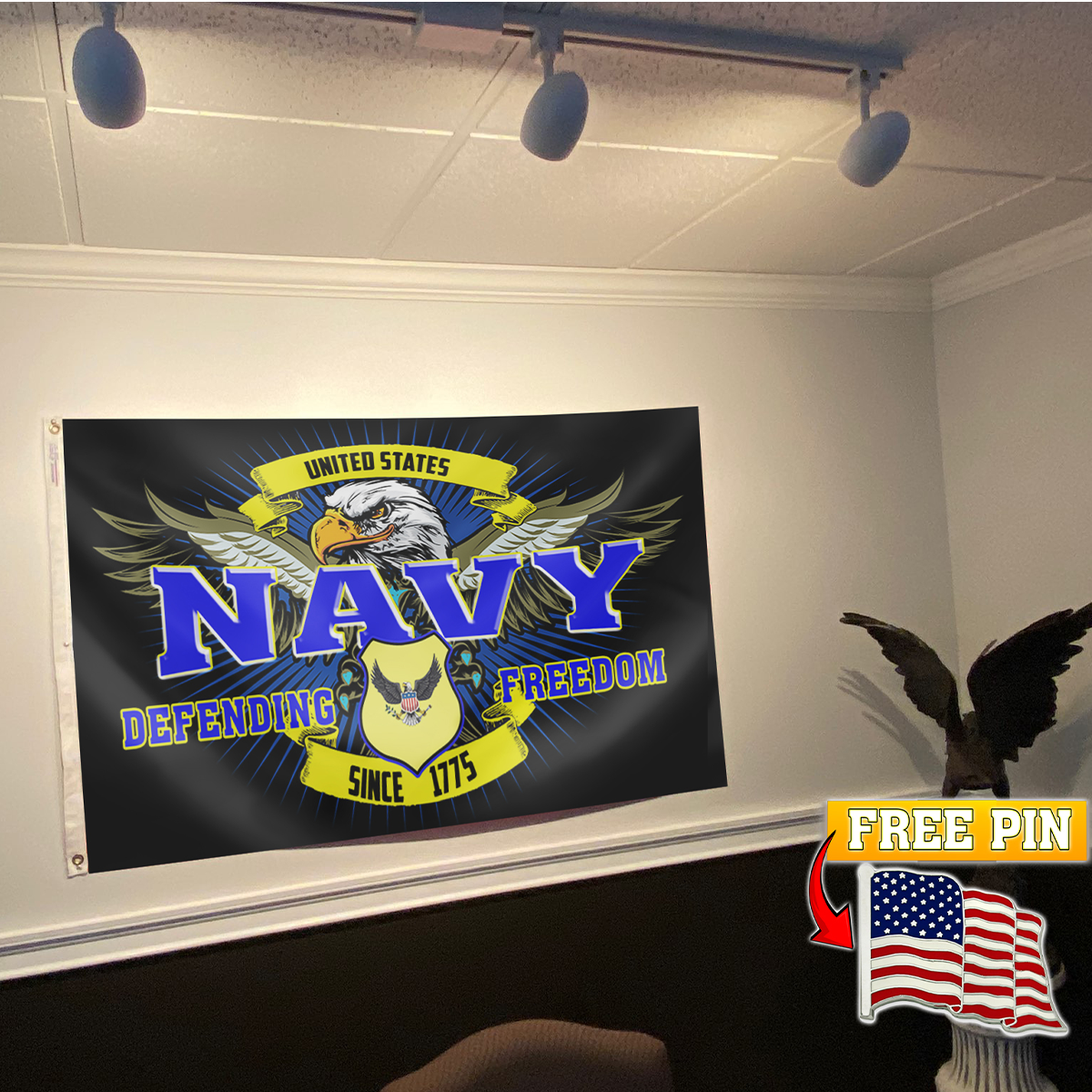 Navy Defending Freedom Since 1775 Flag with FREE American Pin
