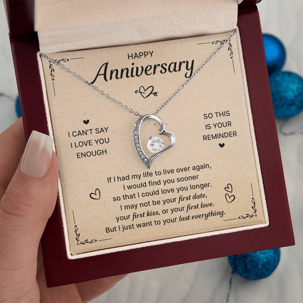 HAPPY ANNIVERSARY LAST EVERYTHING FOREVER NECKLACE