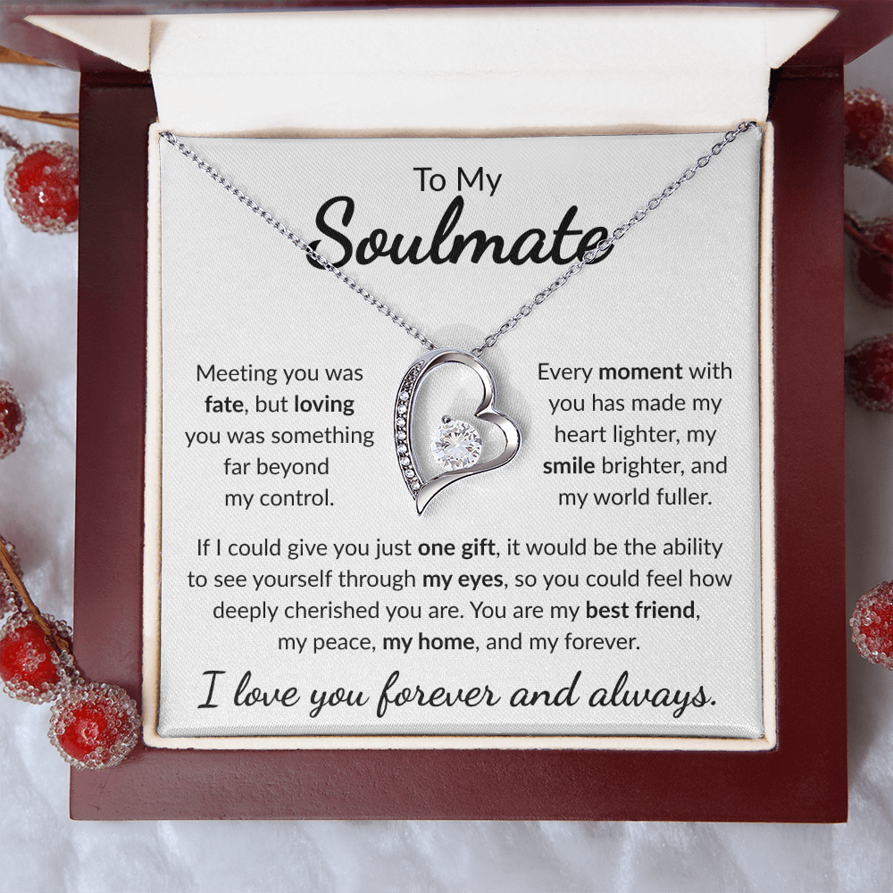To My Soulmate | Meeting You Was Fate | Forever Love Necklace