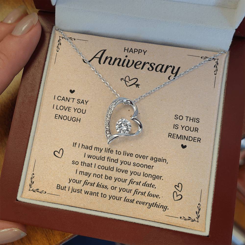 HAPPY ANNIVERSARY LAST EVERYTHING FOREVER NECKLACE