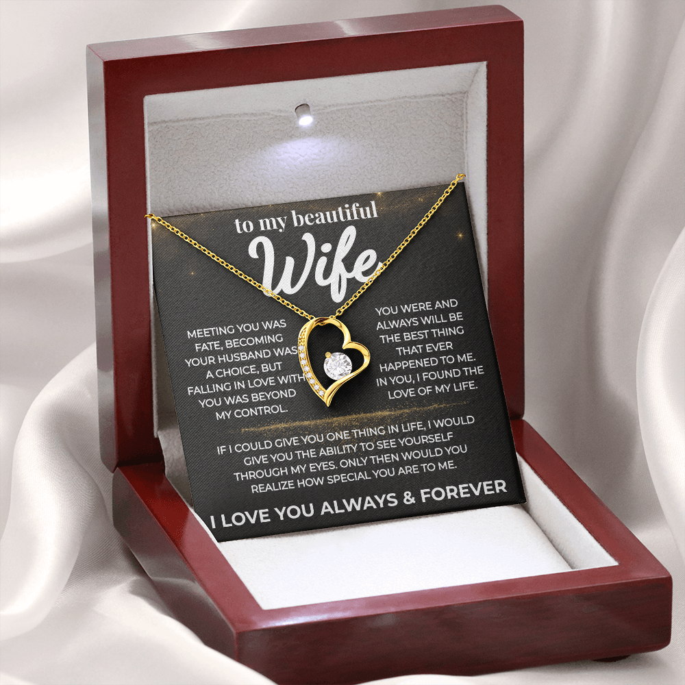 (Almost Gone) To My Beautiful Wife-Love of My Life- Forever Love Necklace