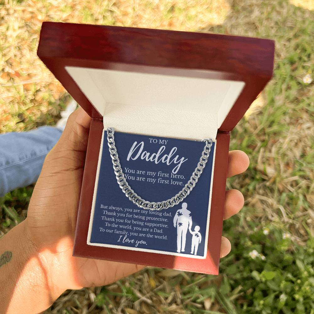 To My Daddy | You are My First Hero | Cuban Link Chain