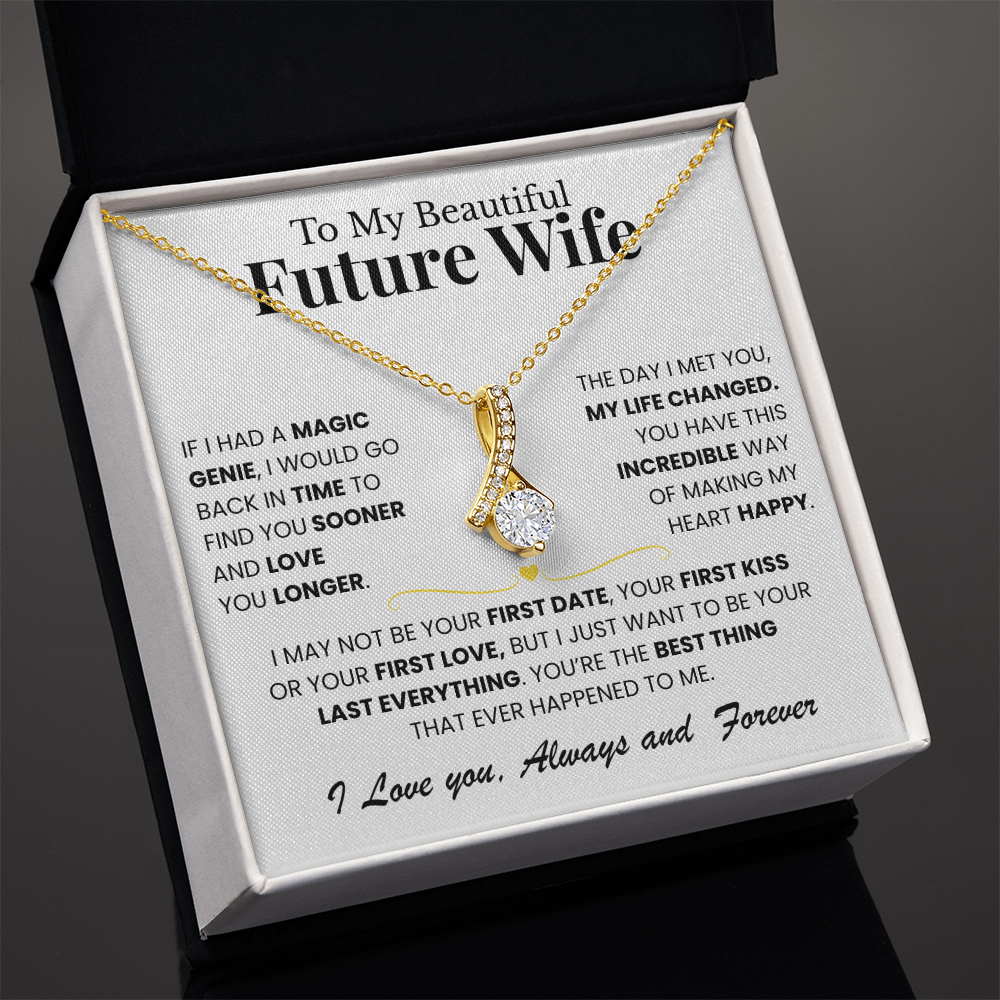To My Beautiful Future Wife - You're The Best Thing That Happened To Me - Alluring Beauty Necklace