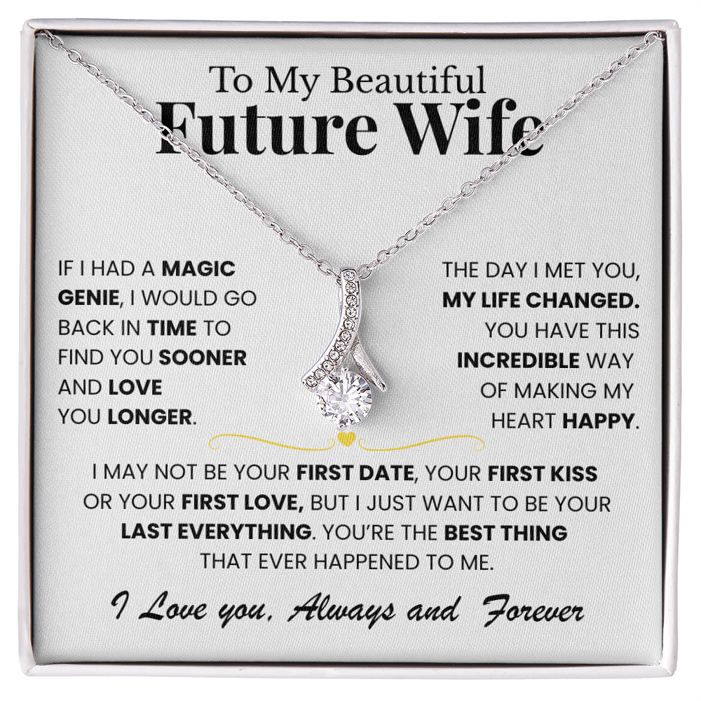 To My Beautiful Future Wife - You're The Best Thing That Happened To Me - Alluring Beauty Necklace