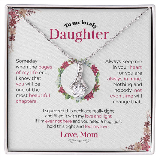 To My Lovely Daughter | Someday When the Pages of My life