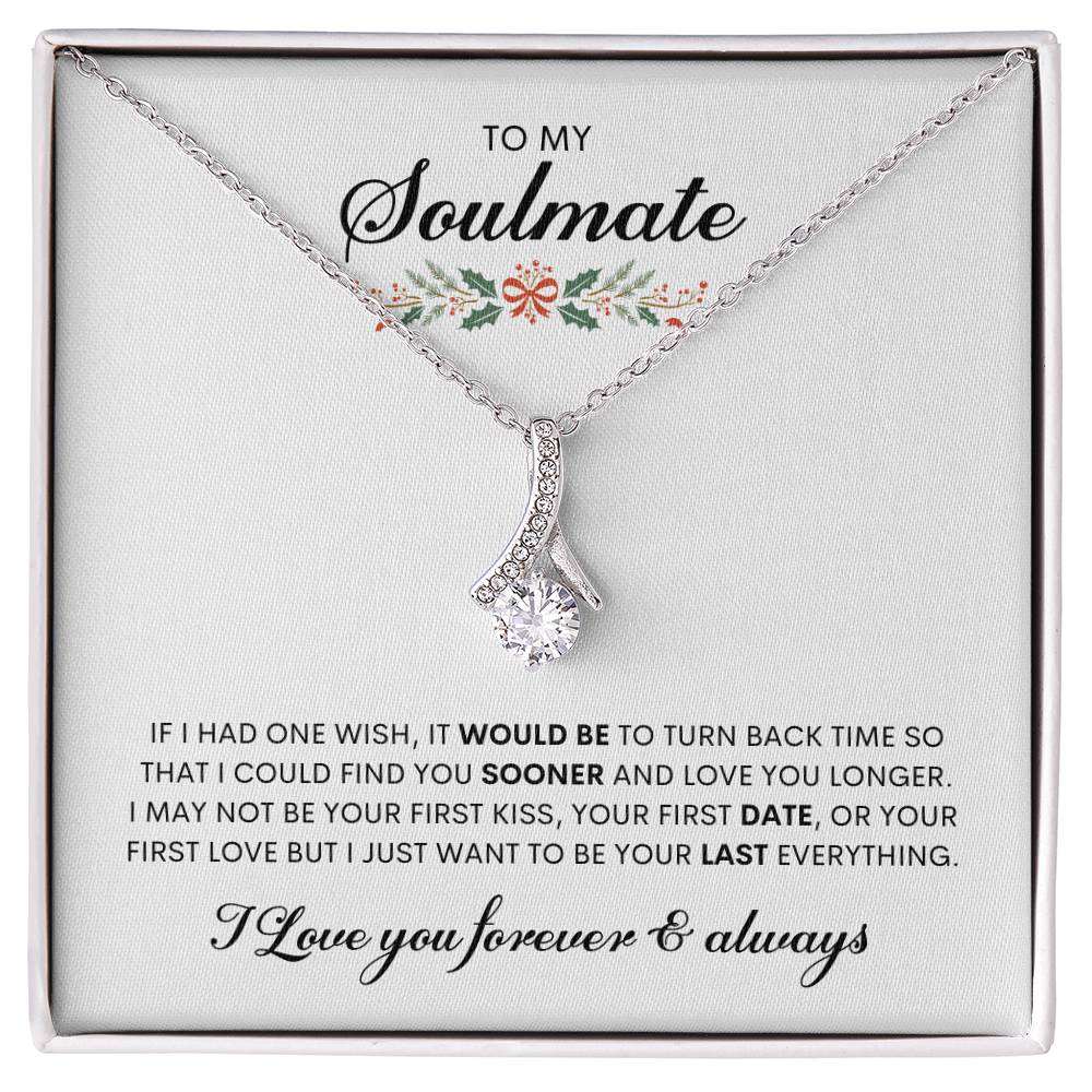 To my Soulmate | If I Had One Wish