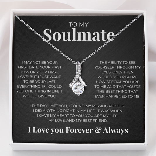 To My Soulmate (I May Not Be Your First)