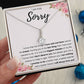 I AM TRULY SORRY APOLOGY ALLURING NECKLACE
