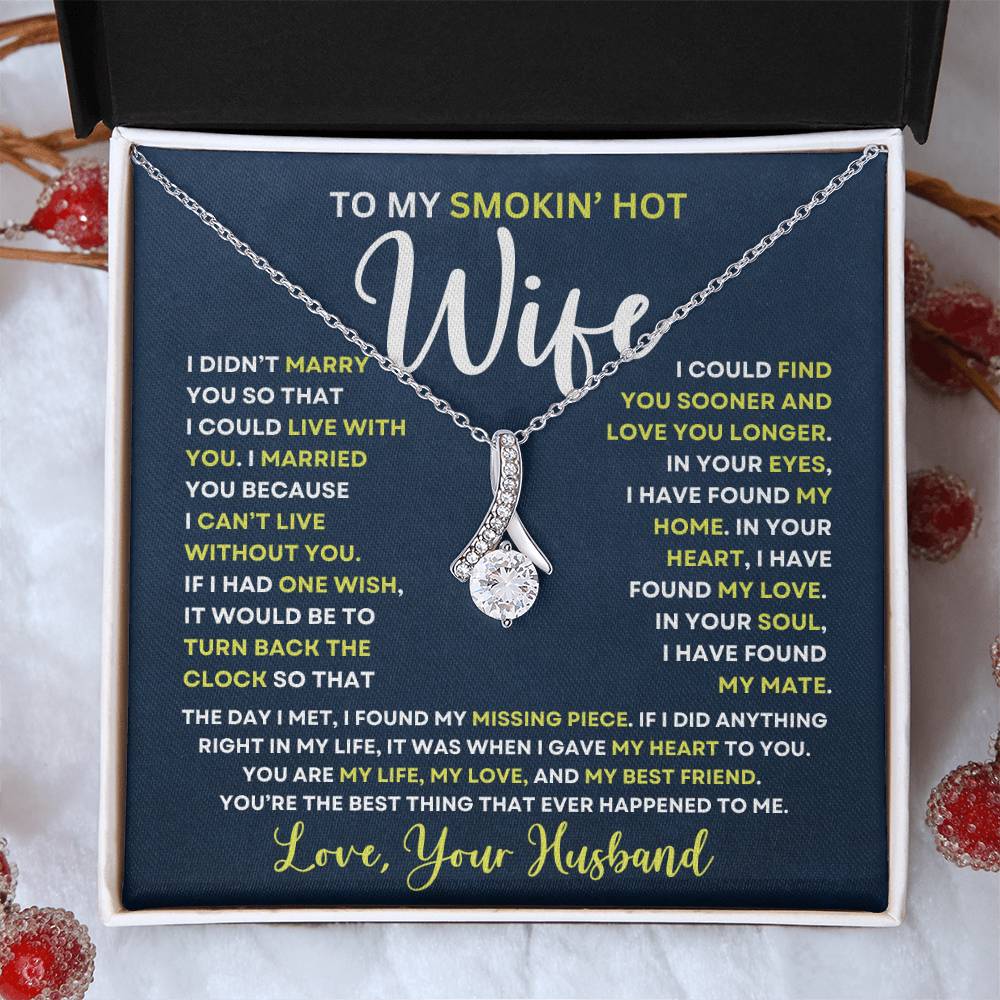 To My Smokin Hot Wife | In Your Eyes