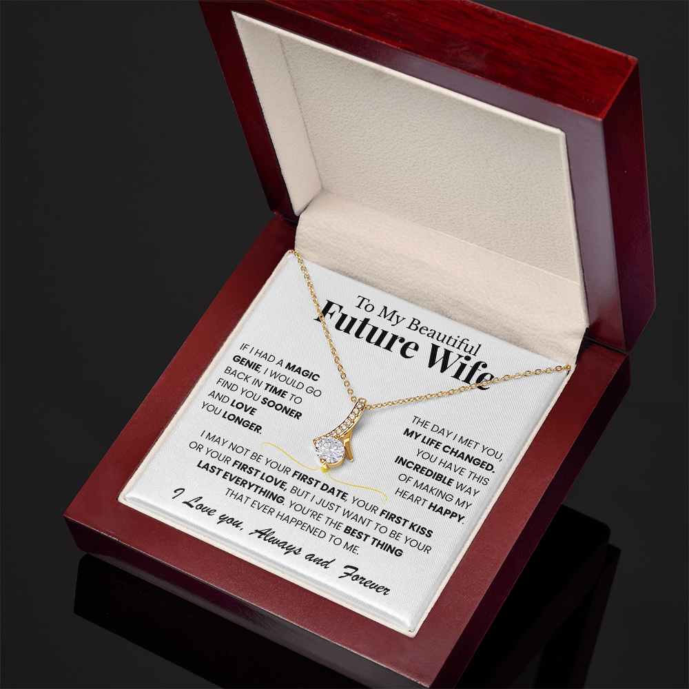 To My Beautiful Future Wife - You're The Best Thing That Happened To Me - Alluring Beauty Necklace