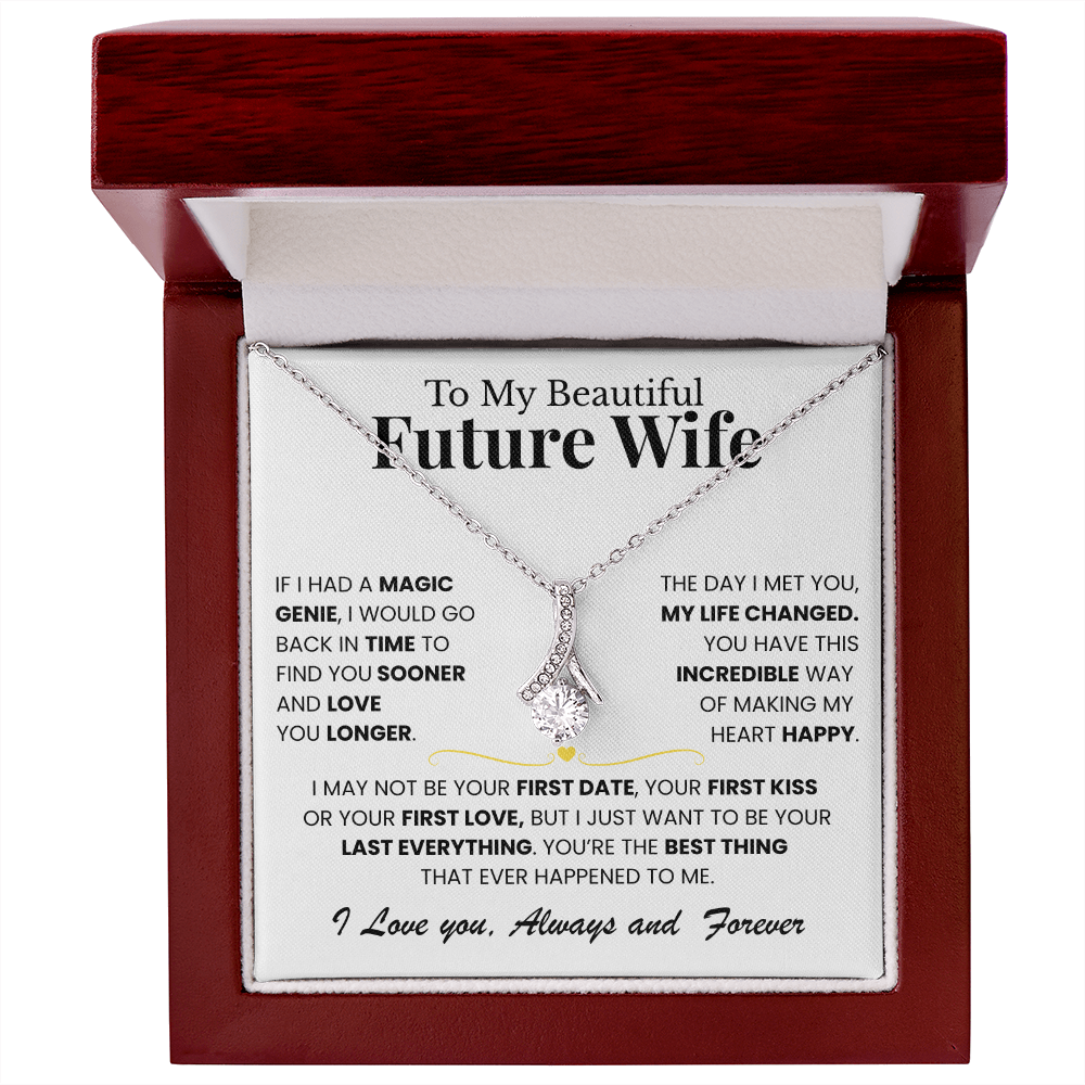 To My Beautiful Future Wife - You're The Best Thing That Happened To Me - Alluring Beauty Necklace