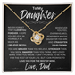 To My Daughter | Never Forget | Love Knot Necklace