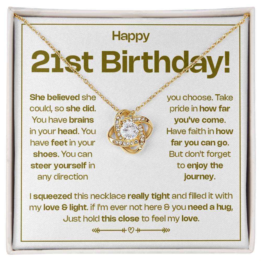 HAPPY 21ST BIRTHDAY! BELIEVED LOVE KNOT NECKLACE